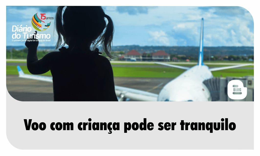Voo com criança pode ser tranquilo